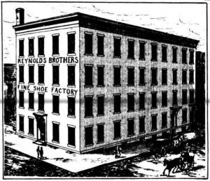 Reynolds Brothers First Shoe Factory in Utica