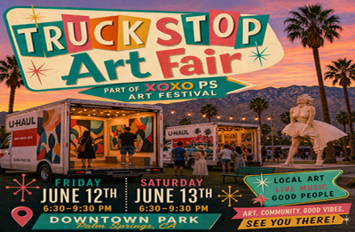 truck stop art fair poster - downtown Palm Springs