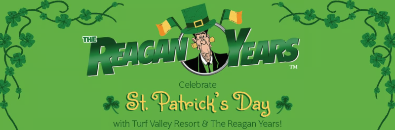 St. Patrick's Day 2025 at Turf Valley Resort with The Reagan Years