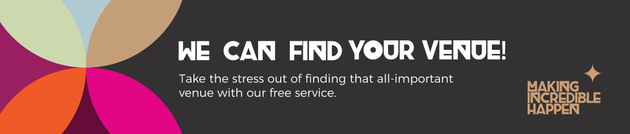 A banner which says 'We can find your venue'