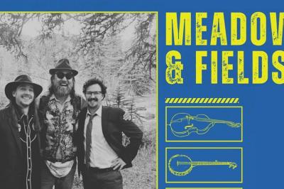 Live Music with Meadows & Fields