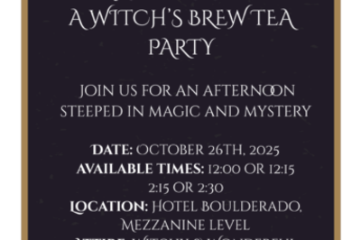 Witches Brew Tea Party at Hotel Boulderado