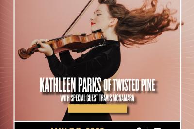 eTown Presents Kathleen Parks of Twisted Pine with special guest TravisMcNamara
