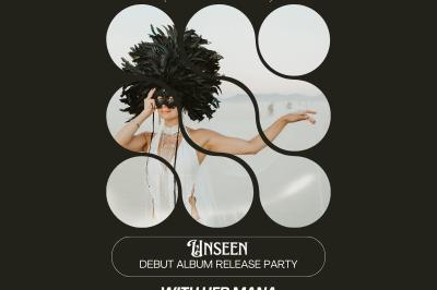 Unseen Debut Album Release Party: Bonnie Paine (of Elephant Revival) with Her Mana