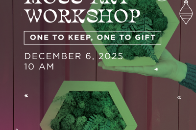 Holiday Moss Art Workshop - One to Keep, One to Gift