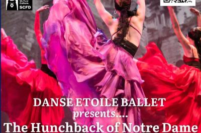 Danse Etoile Ballet presents The Hunchback of Notre Dame