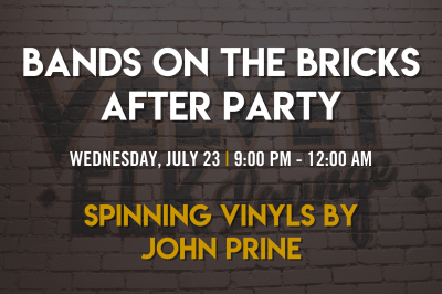 Bands on the Bricks After Party with Vinyls by John Prine