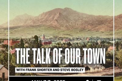 The Talk of Our Town with Frank Shorter and Steve Bosley