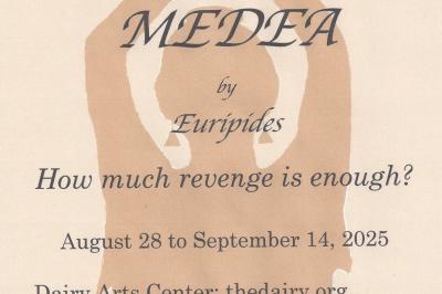 What would you do if betrayal left you with nothing? Medea opens Aug. 28