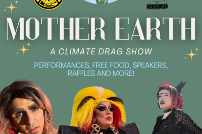 Mother Earth: A Climate Drag Show
