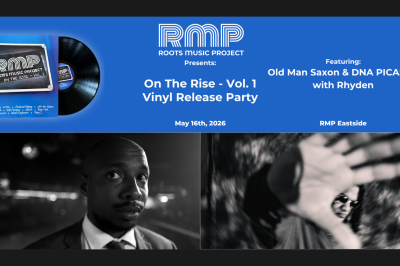 RMP "On The Rise" Album Release ft. Old Man Saxon & DNA Picasso with Rhyden