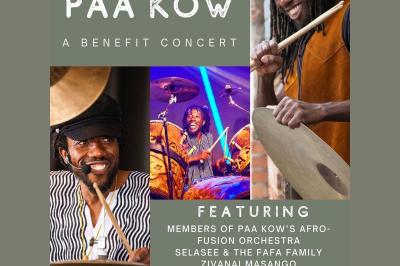 Celebrating the Life & Music of Paa Kow: A Benefit Concert