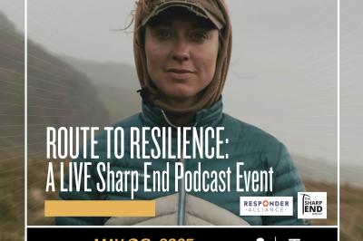 Route to Resilience: Recognizing and Supporting Stress Injuries — A LIVE Sharp End Podcast Event with Responder Alliance Founder Laura McGladrey