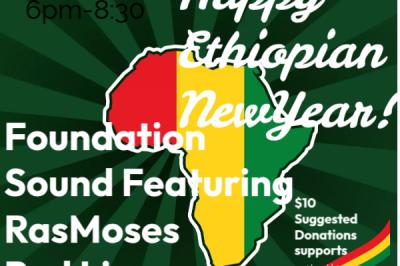 Ethiopian New Year Reggae Party with RasMoses & friends