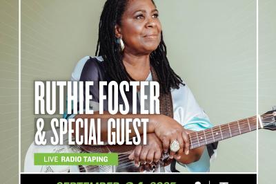 eTown Taping with Ruthie Foster and Special Guest
