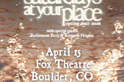 saturdays at your place with Retirement Party, Kerosene Heights
