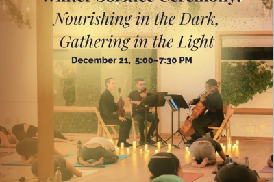 Winter Solstice: Nourishing in the Dark, Gathering in the Light