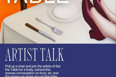 Set the Table: Artist Talk