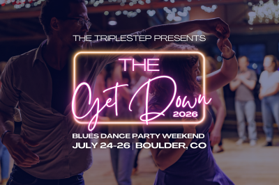 The Get Down - Blues Dancing Party Weekend
