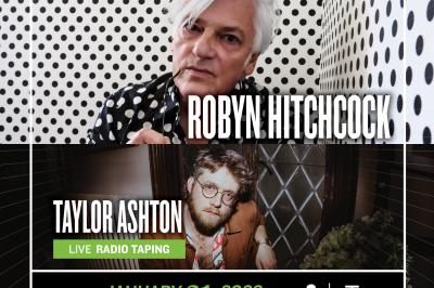 eTown Taping with Robyn Hitchcock and Taylor Ashton