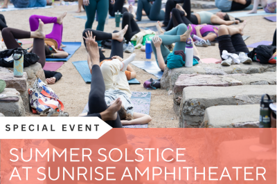 Summer Solstice at the Sunrise Amphitheater
