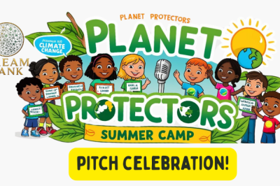 Planet Protectors Pitch Celebration – Youth Climate Showcase