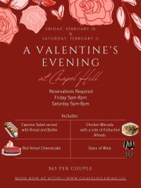 Enjoy delicious food and wine at A Valentine's Evening at Chapel Hill