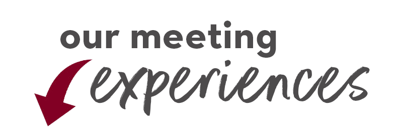 See below for meeting experiences