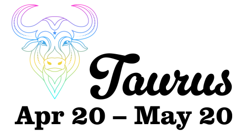 Taurus Apr 20 - May 20