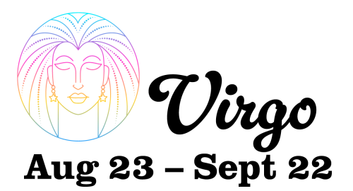 Virgo August 23 – September 22