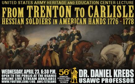From Trenton to Carlisle: Hessian Soldiers in American Hands, 1776-1778