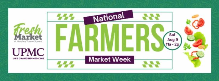 Celebrate National Farmers Market Week