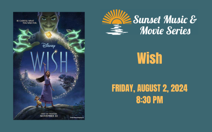 Sunset Music & Movie Series: Wish