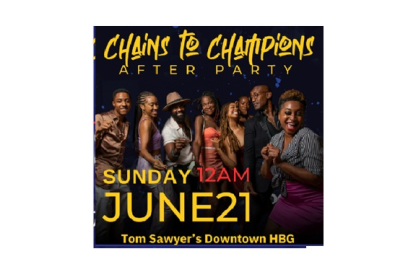 Juneteenth Chains to Champions Concert After Party