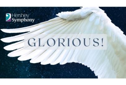 Hershey Symphony: Glorious!