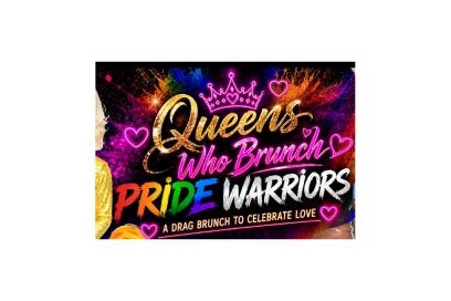 Queens Who Brunch: Pride Warriors