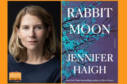 An Evening with Jennifer Haigh: Rabbit Moon