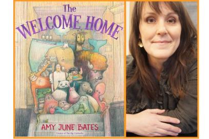 Children's Storytime with Amy June Bates: The Welcome Home