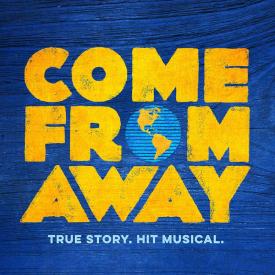 Come From Away - Playhouse Broadway 2023