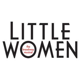 Little Women - Playhouse Broadway 2023