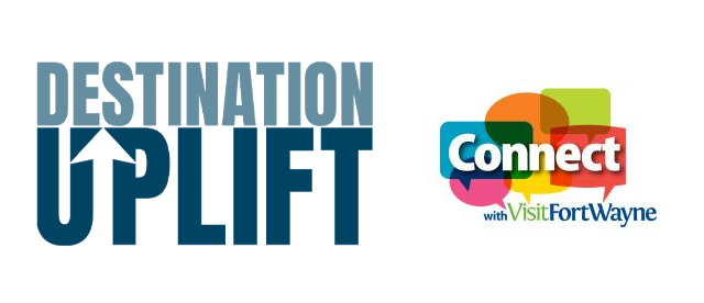Destination Uplift Digital Marketing Series from Visit Fort Wayne, Indiana