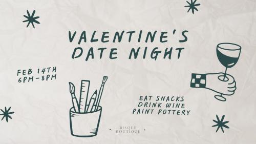 Valentine's Date Night at Bisque Boutique