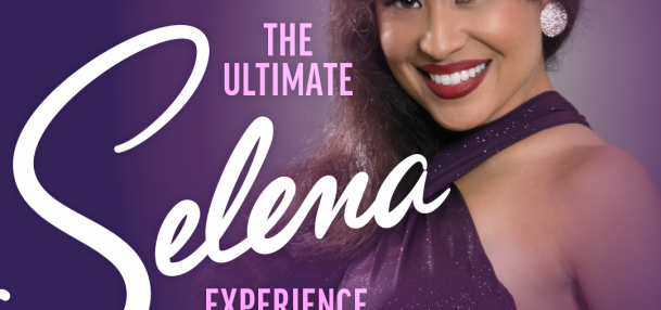 The Ultimate Selena Experience