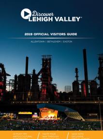 2019 Discover Lehigh Valley Official Visitors Guide