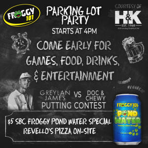 Froggy 101 Parking Lot Party