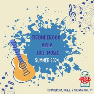 Ticonderoga Area Live Music Series