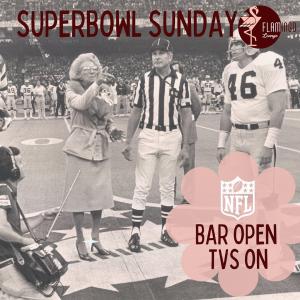 Superbowl Sunday @ Flamingo Lounge