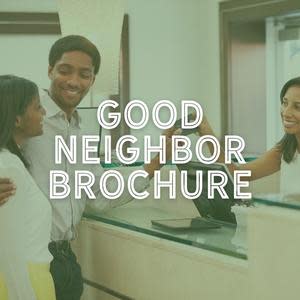 Good Neighbor Brochure