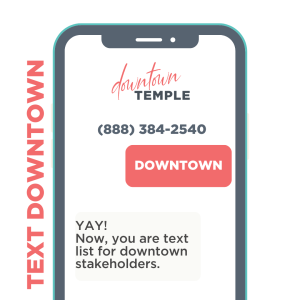 Text Downtown to 888-384-2540