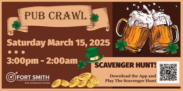 Two mugs of beer overflowing as well as gold coins and four leaf clovers appear on a flyer promoting the the 2025 St. Patrick's Day Pub Crawl in Fort Smith.